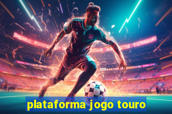 plataforma jogo touro